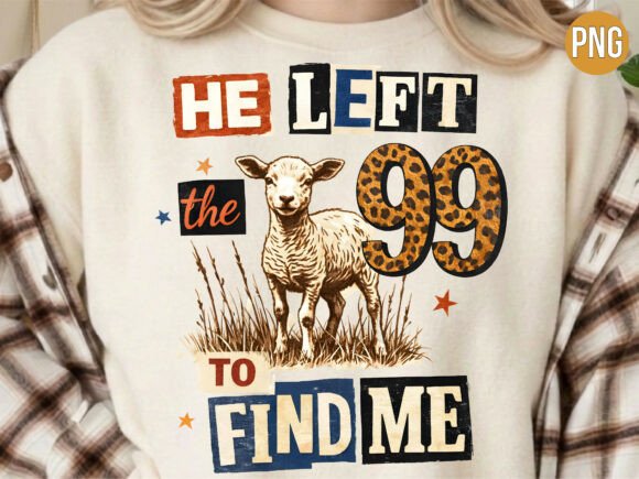 Download He Left the 99 Christian Lamb PNG Shirt - Lamb png Collection
